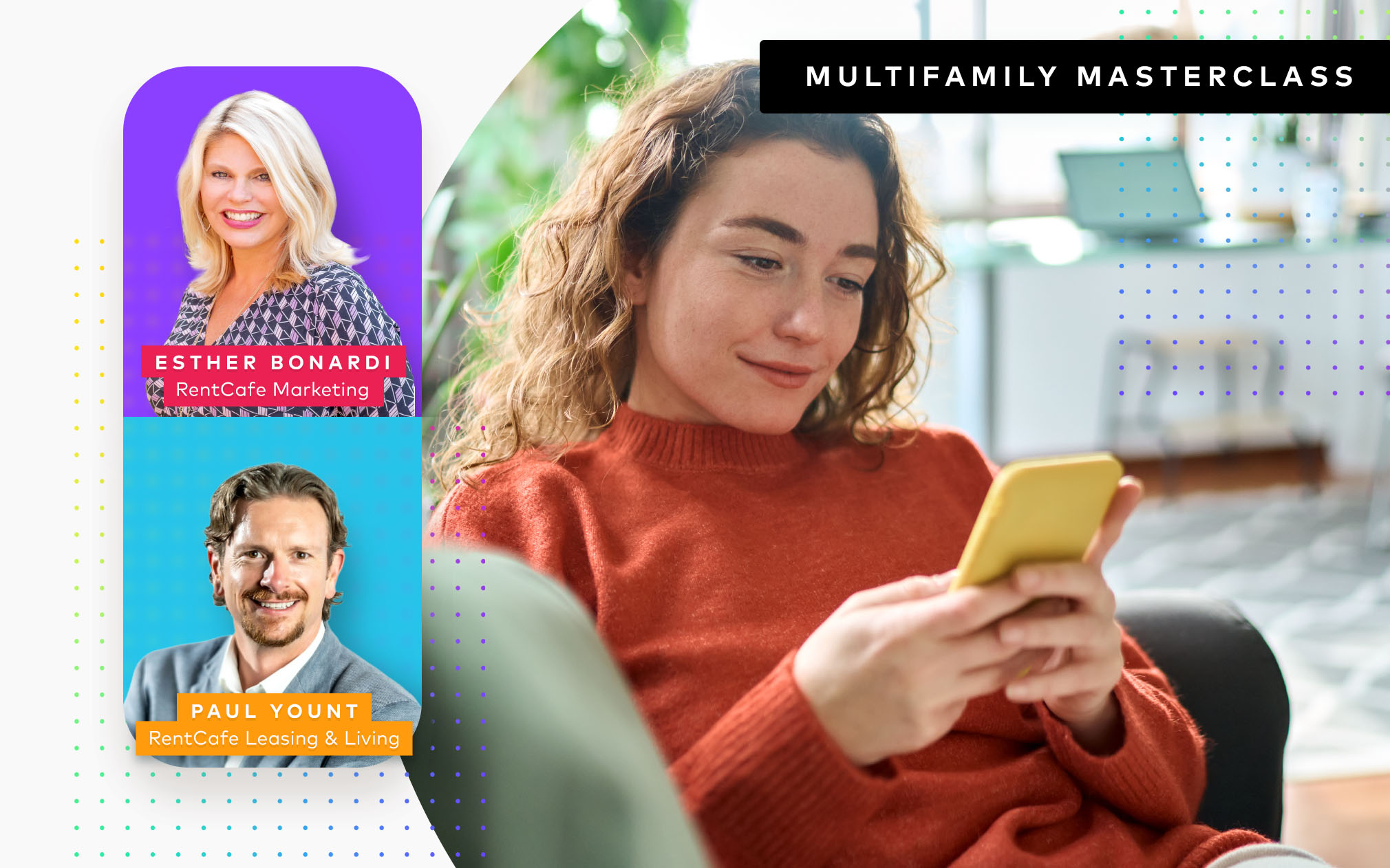 Photo of a renter searching for an apartment on her phone, next to headshots of Esther Bonardi and Paul Yount with text that says "multifamily masterclass"